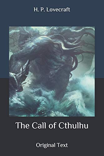 The Call of Cthulhu: Original Text